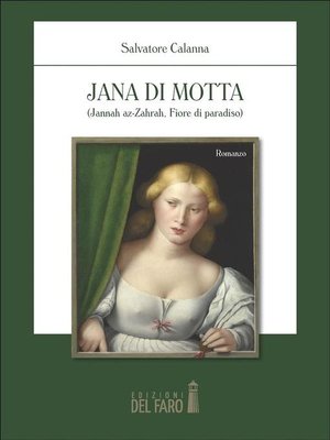 cover image of Jana di Motta (Jannah az-Zahrah Fiore di paradiso )
